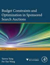 Budget Constraints and Optimization in Sponsored Search Auctions