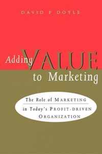 Adding Value to Marketing