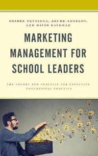 Marketing Management for School Leaders