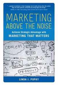 Marketing Above the Noise