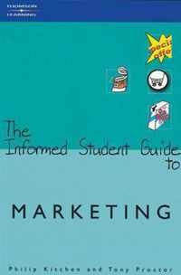 The Informed Student Guide to Marketing