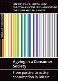 Ageing In A Consumer Society