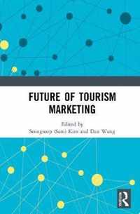 Future of Tourism Marketing