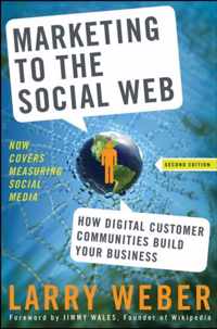 Marketing To The Social Web How Digital