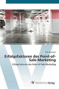 Erfolgsfaktoren des Point-of-Sale-Marketing