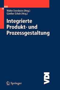 Integrierte Produkt- und Prozessgestaltung