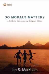 Do Morals Matter?