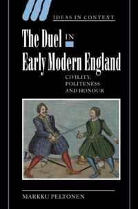 The Duel in Early Modern England