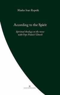 According to the Spirit