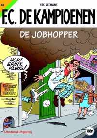 F.C. De Kampioenen 48 -   De jobhopper