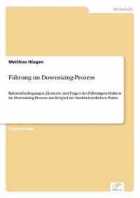 Fuhrung im Downsizing-Prozess