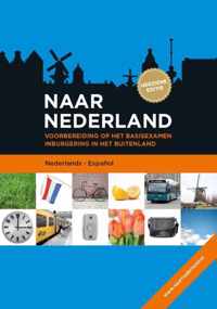 Naar Nederland Nederlands - Espanol