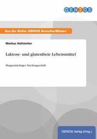 Laktose- und glutenfreie Lebensmittel