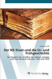 Der NS-Staat und die Ur- und Fruhgeschichte