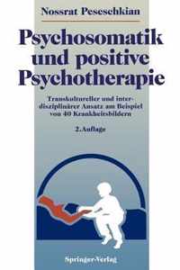 Psychosomatik und Positive Psychotherapie