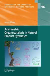 Asymmetric Organocatalysis in Natural Product Syntheses