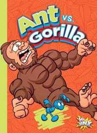 Ant vs. Gorilla