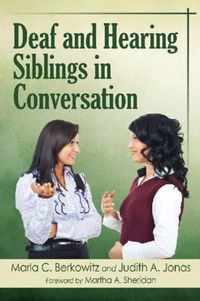 Deaf And Hearing Siblings In Conversation