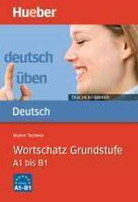 Deutsch üben Taschentrainer. Wortschatz Grundstufe