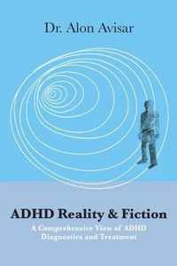 ADHD Reality & Fiction