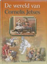 De Wereld Van Cornelis Jetses