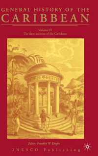 The Slave Societies of the Caribbean