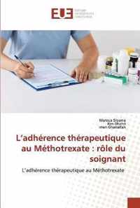 L'adherence therapeutique au Methotrexate