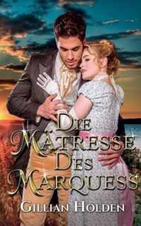 Die Matresse Des Marquess