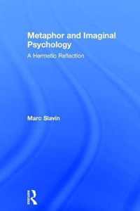 Metaphor and Imaginal Psychology