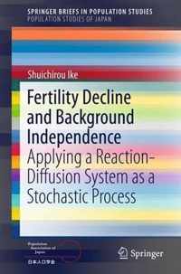 Fertility Decline and Background Independence