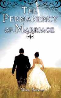 The Permanency of Marriage