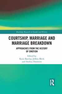 Courtship, Marriage and Marriage Breakdown