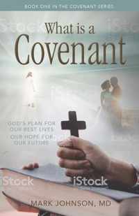 What is a Covenant?