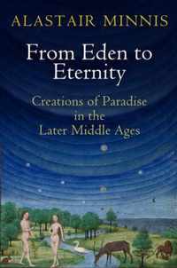 From Eden to Eternity