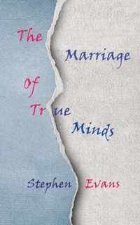 The Marriage of True Minds