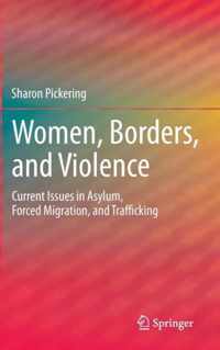 Women, Borders, And Violence