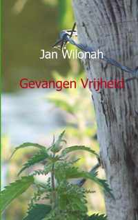 Gevangen Vrijheid