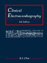 Clinical Electrocardiography (Third Edition)