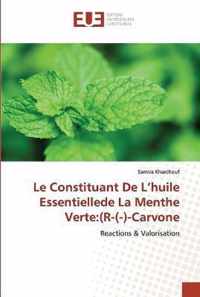 Le Constituant De L'huile Essentiellede La Menthe Verte