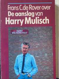 Over de aanslag van Harry Mulisch