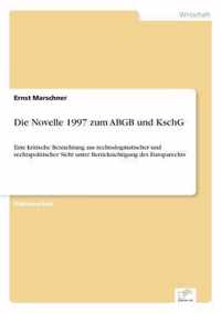 Die Novelle 1997 zum ABGB und KschG