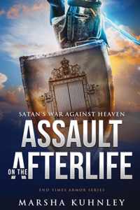 Assault On The Afterlife