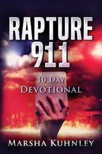 Rapture 911 10 Day Devotional