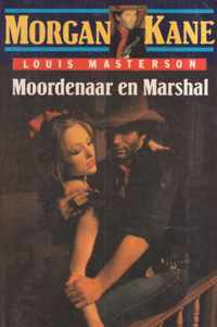 Moordenaar en marshal