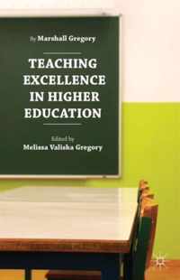 Teaching Excellence In Higher Education