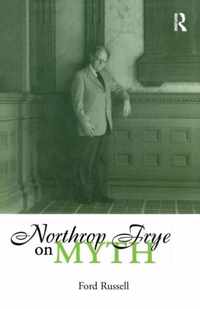 Northrop Frye on Myth
