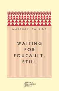 Waiting for Foucault, Still