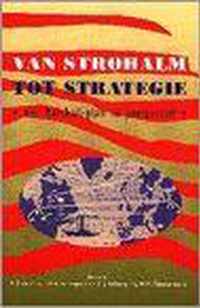 Van strohalm tot strategie