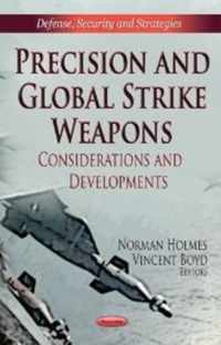 Precision & Global Strike Weapons