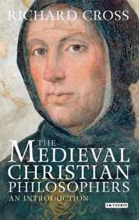 The Medieval Christian Philosophers